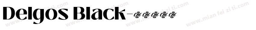 Delgos Black字体转换